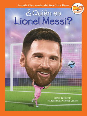 cover image of ¿Quién es Lionel Messi? (Who Is Lionel Messi? Spanish Edition)